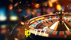 Bônus e promoções da ip 777
